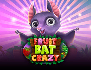 Fruitbat Crazy